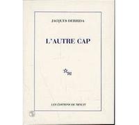L'autre cap Jacques Derrida (Auteur)
