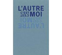 L'autre, c'est moi