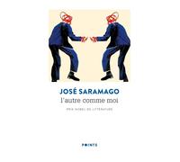 L'autre comme moi - José Saramago - Points - Poche - Roman