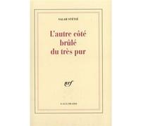 L'autre Côté Brûlé Du Très Pur | Occasion