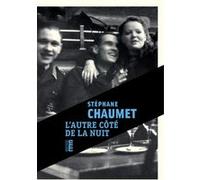 L'autre côté de la nuit Stéphane Chaumet (Auteur)