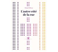 L'autre côté de la rue - Mikaël Ollivier - Thierry Magnier Eds - Poche - Roman cadet