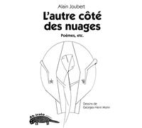 L'autre côté des nuages: Poèmes, etc.