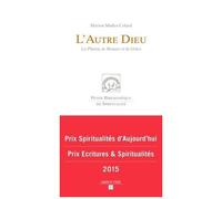 L'autre Dieu - La Plainte, La Menace Et La Grâce