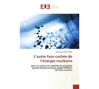 L'autre face cachée de l'énergie nu ire - Baudouin Lenga-Seno - Universitaires Europeennes - broché - Livre