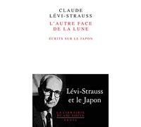 L'autre face de la lune : Ecrits sur le Japon