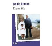 Annie Ernaux – L'autre fille – Roman – Poche – Gallimard