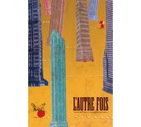 L'autre fois - Henri Meunier - Rouergue - cartonné - Contes et légendes jeunesse