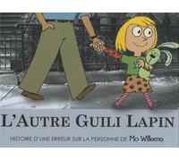 l'autre guili lapin