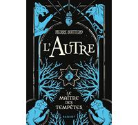 L'Autre - Le maître des tempêtes - Tome 2