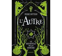 L'Autre - Le souffle de la hyène - Tome 1