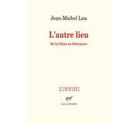 L'autre lieu Jean-Michel Lou (Auteur)