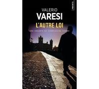 L'autre loi Valerio Varesi (Auteur)