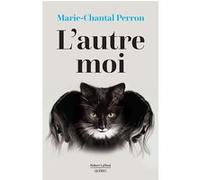 Marie-Chantal Perron – L'autre Moi – Roman – Broché (occasion)