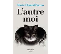 L'autre moi Marie-Chantal Perron (Auteur)