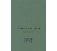 L'autre Moitié Du Ciel