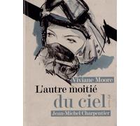L'autre Moitié Du Ciel