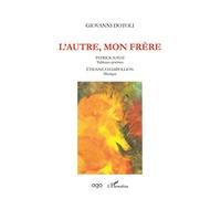 L'Autre, mon frère