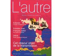 L'autre N° 46/2015 - Cet Obscur Objet De La Transmission