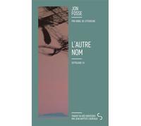 L'autre nom Septologie I-II - Jon Fosse - Bourgois - Poche - Roman