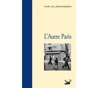 L'autre Paris - Ivar Lo-Johansson - Ginkgo Eds - broché - Roman