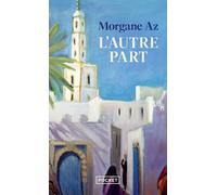 L'autre part - Morgane Az - Pocket - Poche - Roman