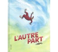 L'autre part Par Crayon / Créons - Créons - Cfc Eds - cartonné - Bande dessinée