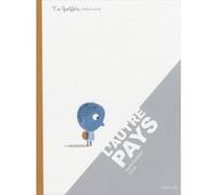 L'autre pays Ingrid Chabbert (Auteur), Raùl Guridi (Illustration)