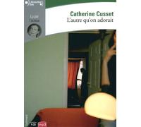 L'autre qu'on adorait Livre avec 2 CD MP3 - Catherine Cusset - Gallimard - Texte lu (CD) - Textes lus CD