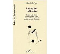 L'autre rive Gian Carlo Pizzi (Auteur)