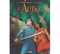 L'autre - Tome 03 Jaalab - Pierre Bottero - Glénat - cartonné - Bande dessinée jeunesse