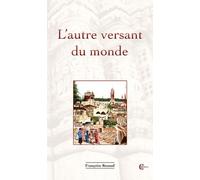 L'autre Versant Du Monde