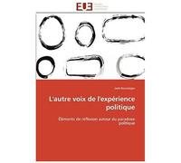 L'autre Voix De L'expérience Politique