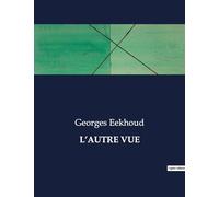 L'AUTRE VUE: Les dilemmes d'une âme en quête de liberté