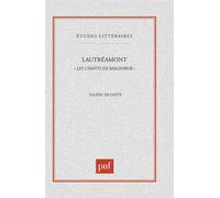 Lautréamont. « Les Chants de Maldoror » - - Valéry Hugotte - Puf - Livre