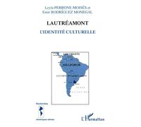 Lautréamont L'identité culturelle - Perrone-Moises Leyla - L'harmattan - broché - Livre