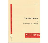 Lautréamont, ou les violences du narcisse