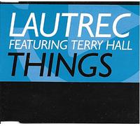 Lautrec Ft Terry Hall - Things [Import]