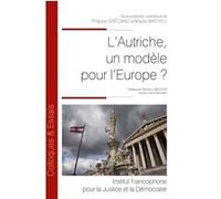 L'Autriche est-elle un modèle pour l'Europe ? Philippe Greciano (Auteur), Martial Mathieu (Auteur)