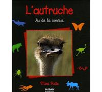 L'autruche: As de la course