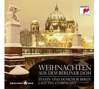 Lautten Compagney - Weihnachten aus dem Berliner Dom [Import]