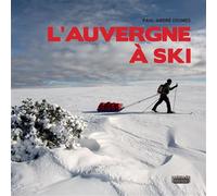L'auvergne à ski - Paul-André Coumes - Rouergue - broché - Guide