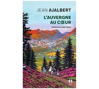 L'auvergne Au Coeur