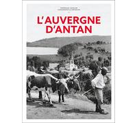 L'Auvergne d'Antan
