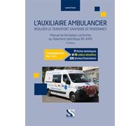 L'auxiliare ambulancier - Compétences 1 à 5 : RS-6415
