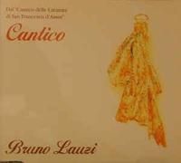 Lauzi Bruno - Cantico [Import]