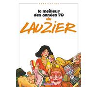Lauzier : Le Meilleur des années 70