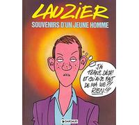 Lauzier : Souvenirs d'un jeune homme