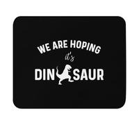 Lavable Tapis de Souris Gaming, Nous espérons Que ce Sera Un Haut Dinosaure pour vêtements de maternité Gamer Mouse Pad Doux Tapis de Souris pour PC Souris Les capteurs de Jeu