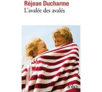 L'avalée des avalés Réjean Ducharme (Auteur)